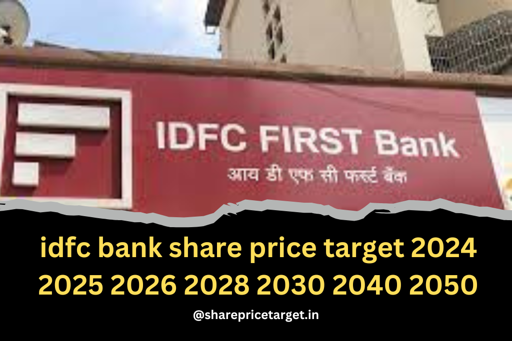 idfc bank share price target 2024 2025 2026 2028 2030 2040 2050